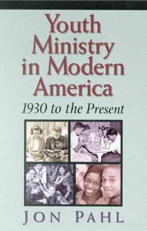 Marissa's Books & Gifts, LLC 9781565634671 Youth Ministry in Modern America: 1930 to the Present