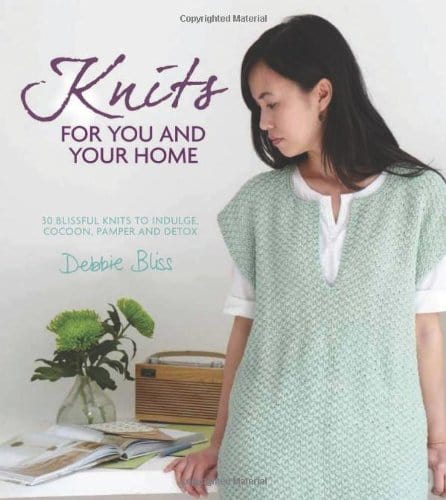 Marissa's Books & Gifts, LLC 9781570766053 Knits for You and Your Home: 30 Blissful Knits to Indulge, Cocoon, Pamper and Detox