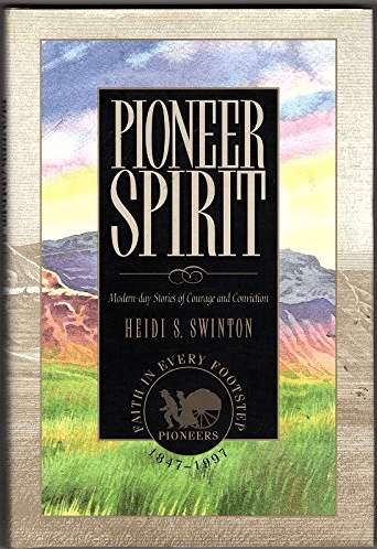 Marissa's Books & Gifts, LLC 9781573451925 Pioneer Spirit: Modern-day Stories of Courage and Conviction