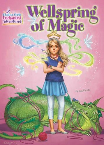 Marissa's Books & Gifts, LLC 9781573674638 Wellspring of Magic (Creative Girls Enchanted Adventures)