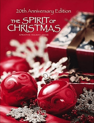 Marissa's Books & Gifts, LLC 9781574865301 The Spirit of Christmas: Creative Holiday Ideas