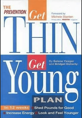 Marissa's Books & Gifts, LLC 9781579542177 The Prevention: Get Thin, Get Young Plan