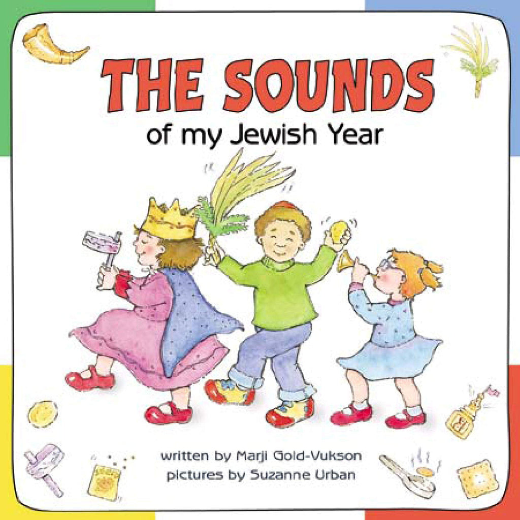 Marissa's Books & Gifts, LLC 9781580130479 The Sounds of my Jewish Year