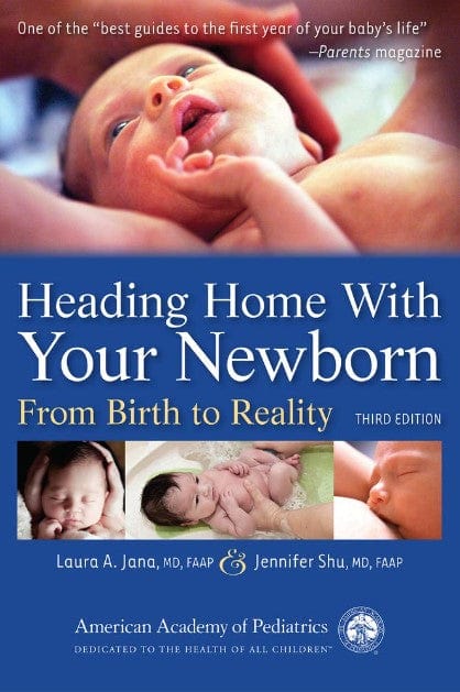 Marissa's Books & Gifts, LLC 9781581108934 Heading Home with Your Newborn: From Birth to Reality