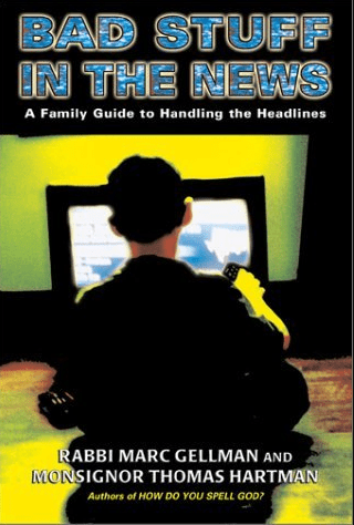 Marissa's Books & Gifts, LLC 9781587172328 Bad Stuff in the News: A Guide to Handling the Headlines