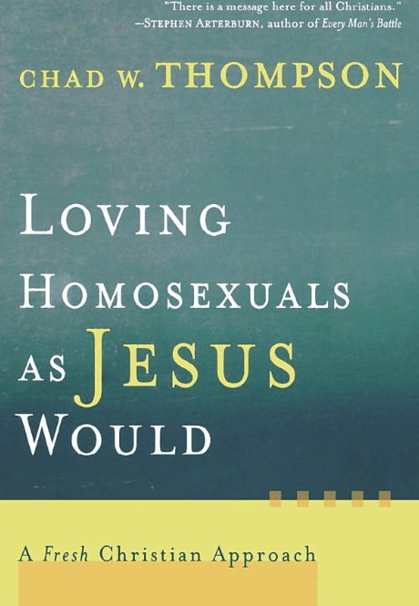 Marissa's Books & Gifts, LLC 9781587431210 Loving Homosexuals as Jesus Would: A Fresh Christian Approach