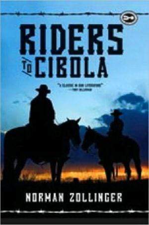 Marissa's Books & Gifts, LLC 9781590202890 Riders to Cibola: A Novel