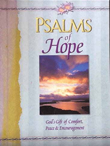 Marissa's Books & Gifts, LLC 9781590270363 Psalms of Hope: God's Gift of Comfort, Peace & Encouragement