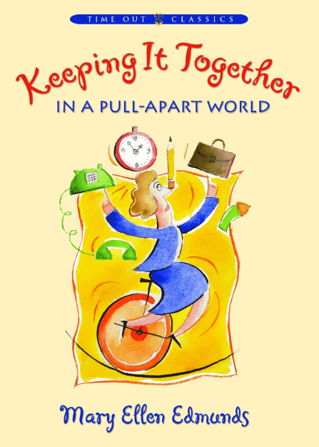 Marissa's Books & Gifts, LLC 9781590387542 Keeping it Together in a Pull-Apart World