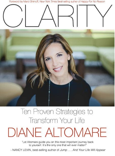 Marissa's Books & Gifts, LLC 9781590793589 Clarity: Ten Proven Strategies to Transform Your Life