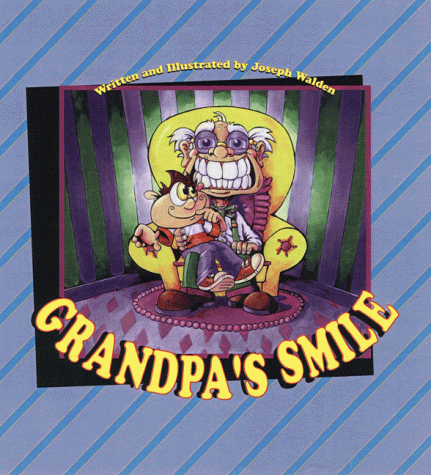 Grandpa's Smile - Marissa's Books