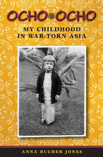 Marissa's Books & Gifts, LLC 9781591520955 Ocho, Ocho: My Childhood in War-Torn Asia