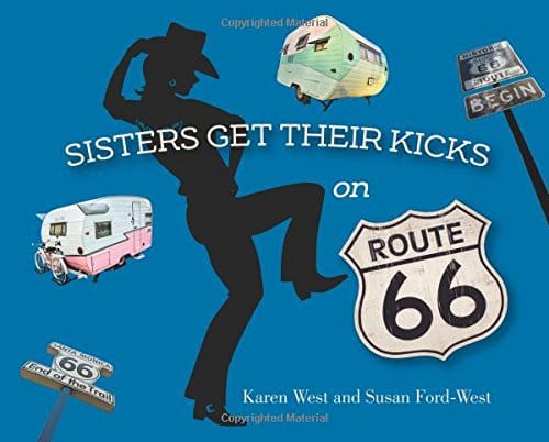 Marissa's Books & Gifts, LLC 9781591521648 Sisters Get Their Kicks on Route 66