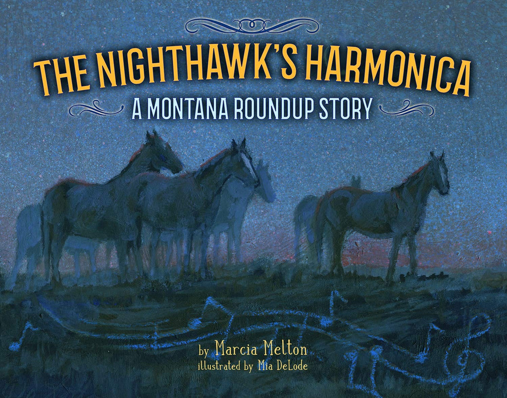 Marissa's Books & Gifts, LLC 9781591522539 The Nighthawk's Harmonica: A Montana Roundup Story