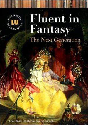 Marissa's Books & Gifts, LLC 9781591581987 Fluent In Fantasy: The Next Generation (Genreflecting Advisory Series)