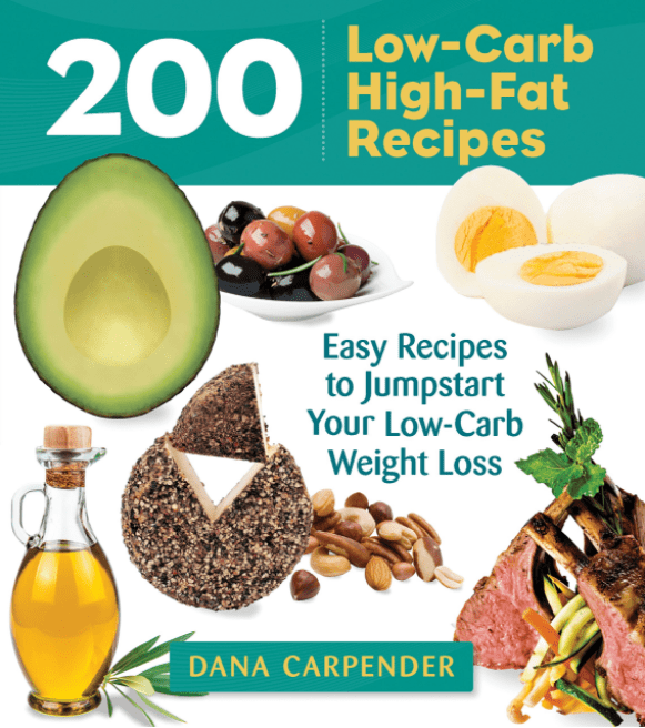 Marissa's Books & Gifts, LLC 9781592336388 200 Low-Carb, High-Fat Recipes: Easy Recipes to Jumpstart Your Low-Carb Weight Loss