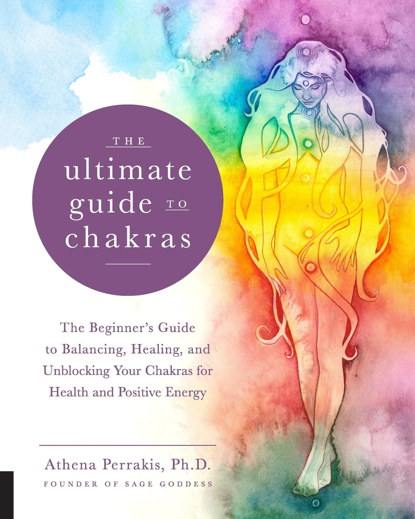 Marissa's Books & Gifts, LLC 9781592338474 The Ultimate Guide to Chakras: The Beginner's Guide to Balancing, Healing, and Unblocking Your Chakras for Health and Positive Energy