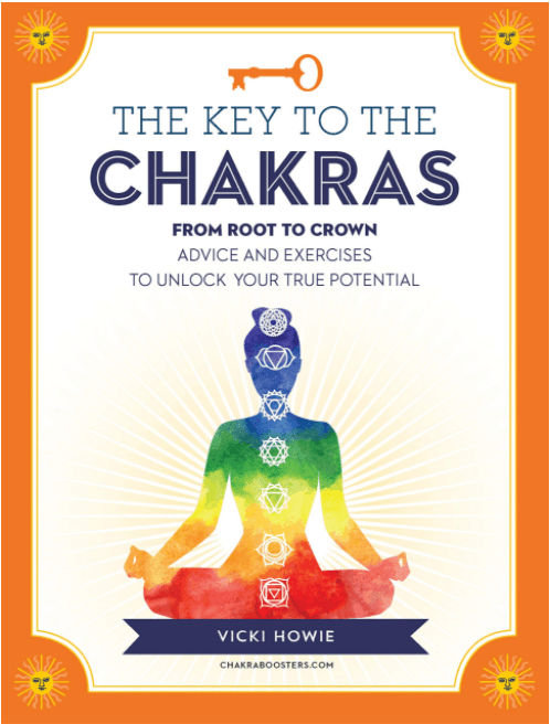 Marissa's Books & Gifts, LLC 9781592338955 The Key to the Chakras from Root to Crown: Advice and Exercises to Unlock Your True Potential