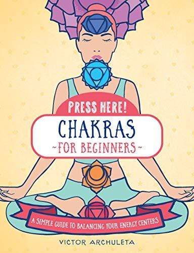 Marissa's Books & Gifts, LLC 9781592339419 Press Here! Chakras for Beginners: A Simple Guide to Balancing Your Energy Centers