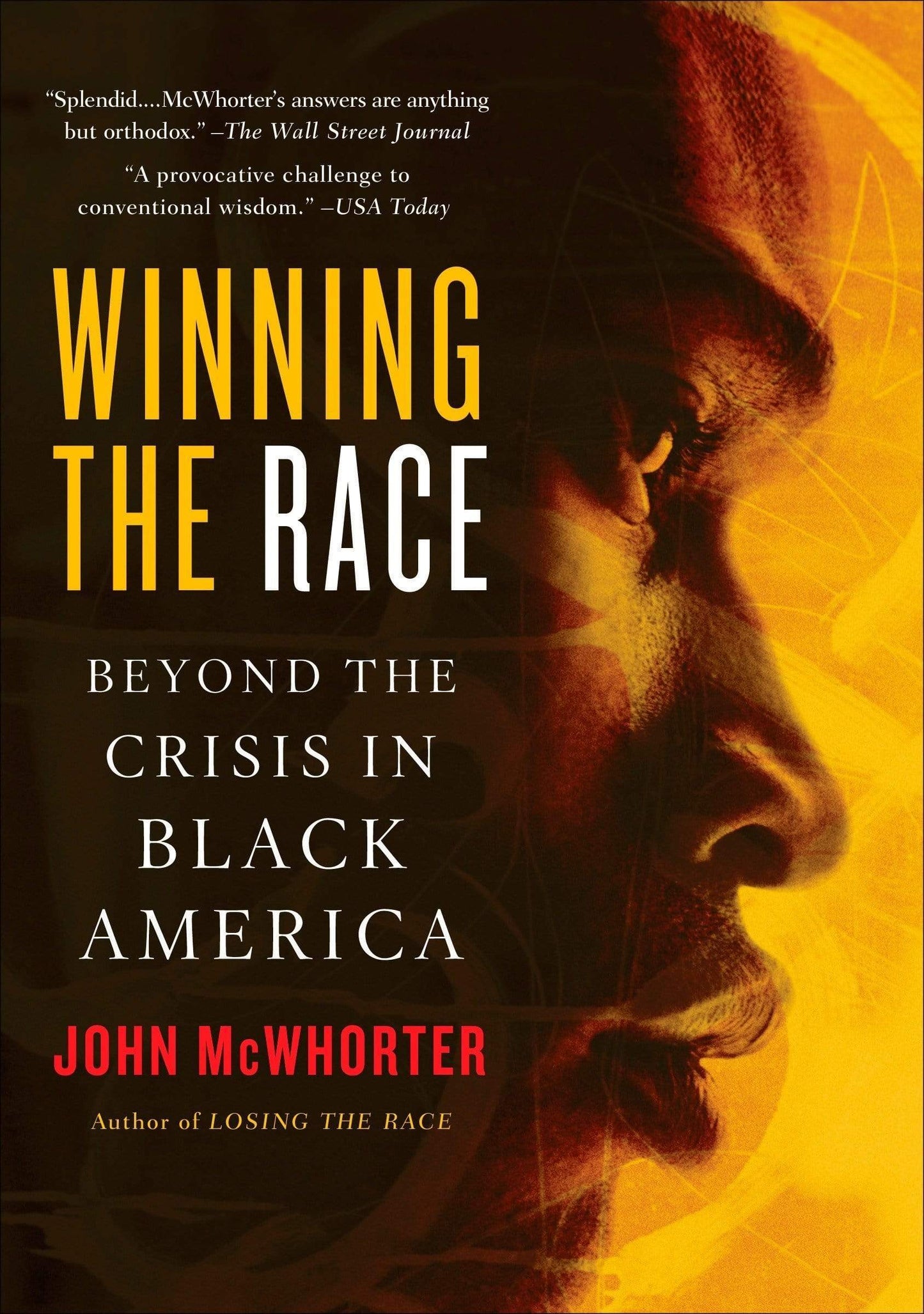 Marissa's Books & Gifts, LLC 9781592402700 Winning the Race: Beyond the Crisis in Black America