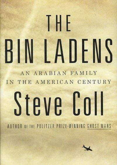 Marissa's Books & Gifts, LLC 9781594201646 The Bin Ladens: An Arabian Family in the American Century