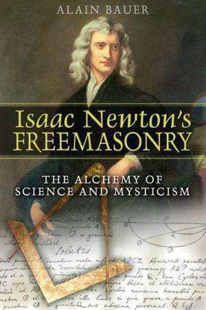 Marissa's Books & Gifts, LLC 9781594771729 Isaac Newton's Freemasonry