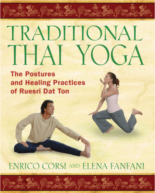 Marissa's Books & Gifts, LLC 9781594772054 Traditional Thai Yoga: The Postures and Healing Practices of Ruesri Dat Ton