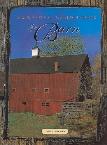 Marissa's Books & Gifts, LLC 9781597642217 American Landmarks: The Barn