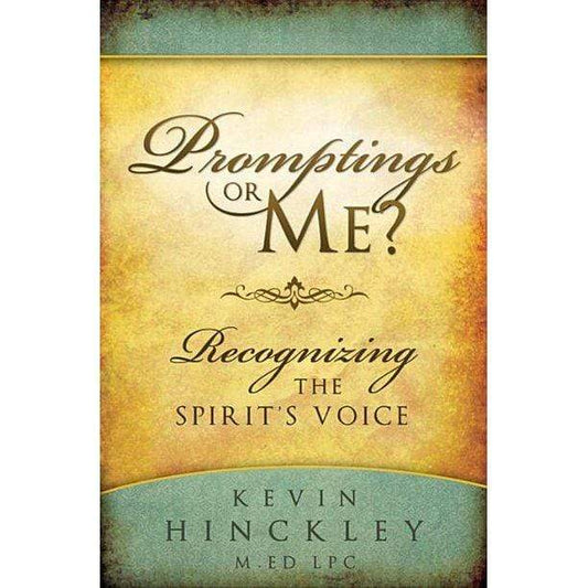 Marissa's Books & Gifts, LLC 9781599554907 Promptings or Me? Recognizing the Spirit's Voice