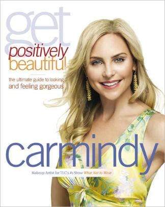 Get Positively Beautiful: The Ultimate Guide To Looking And Feeling Gorgeous - Marissa's Books