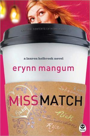 Marissa's Books & Gifts, LLC 9781600060953 Miss Match: Lauren Holbrook Series (Book 1)