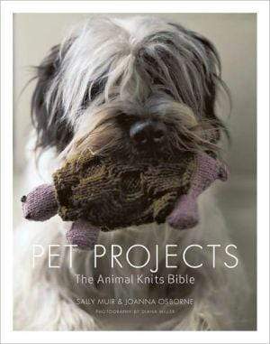 Marissa's Books & Gifts, LLC 9781600851278 Pet Projects: The Animal Knits Bible