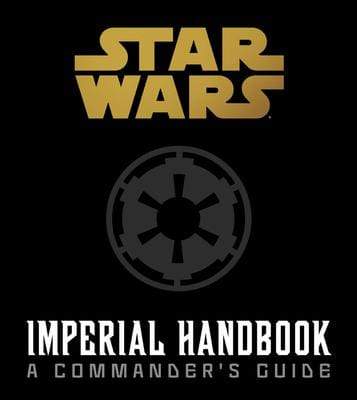 Marissa's Books & Gifts, LLC 9781603803403 Star Wars: The Imperial Handbook