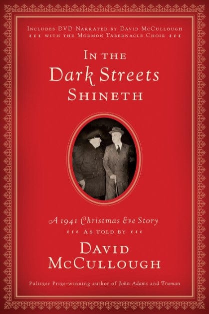 Marissa's Books & Gifts, LLC 9781606418314 In the Dark Streets Shineth: A 1941 Christmas Eve Story