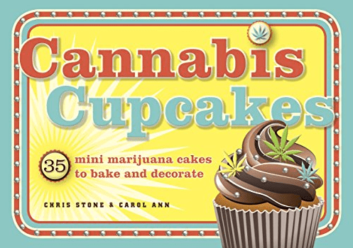 Marissa's Books & Gifts, LLC 9781607743866 Cannabis Cupcakes: 35 Mini Marijuana Cakes to Bake and Decorate