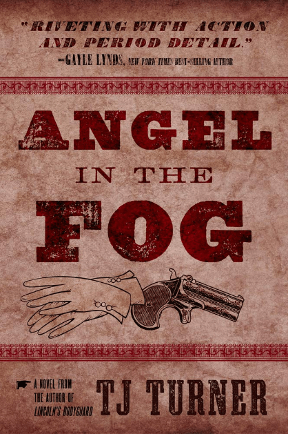 Marissa's Books & Gifts, LLC 9781608092413 Angel in the Fog: Lincoln's Bodyguard Series (Book 3)