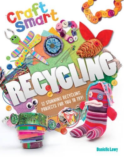 Marissa's Books & Gifts, LLC 9781609924430 Recycling (craft Smart)