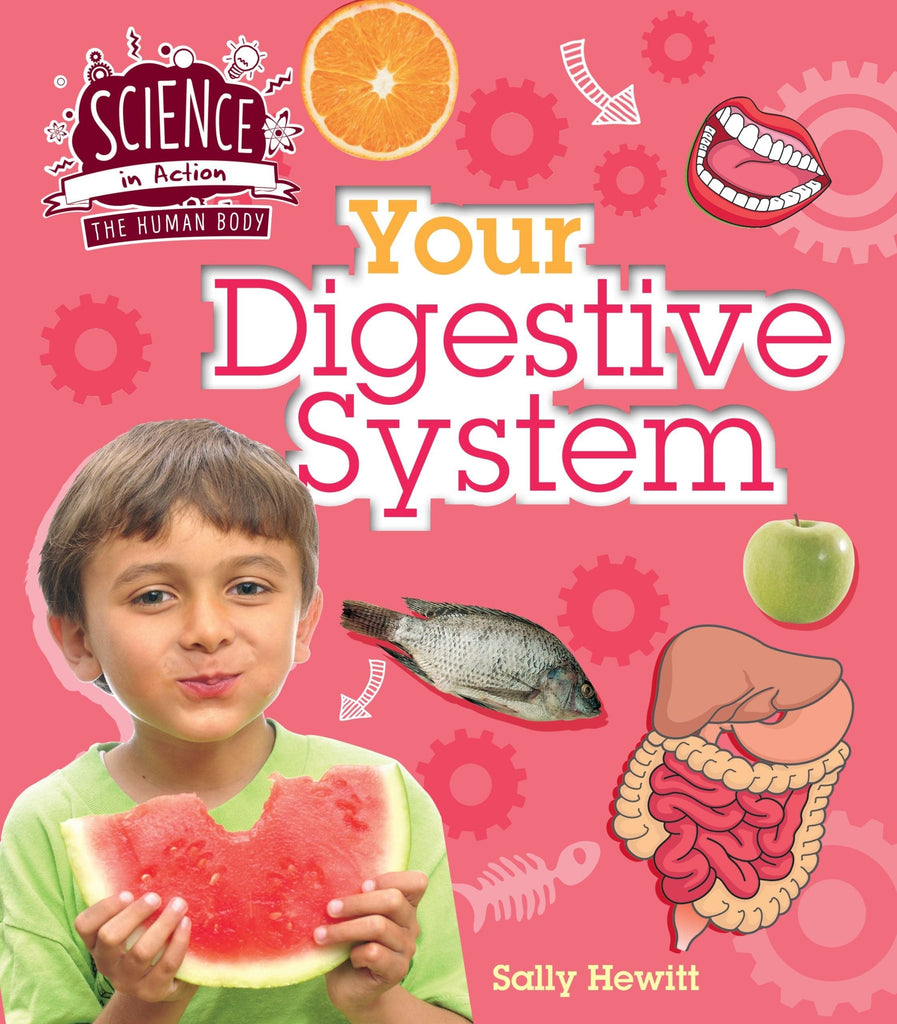 Marissa's Books & Gifts, LLC 9781609928780 Your Digestive System: Science in Action the Human Body