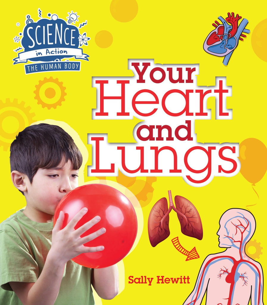Marissa's Books & Gifts, LLC 9781609928797 Your Heart and Lungs: Science in Action the Human Body