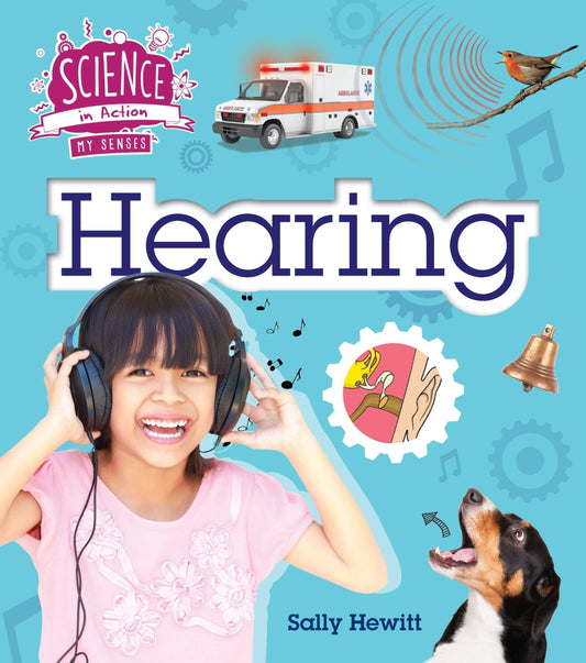 Marissa's Books & Gifts, LLC 9781609928834 Hearing (Science in Action: The Senses)