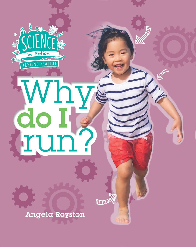 Marissa's Books & Gifts, LLC 9781609928933 Science in Action: Why do I Run?