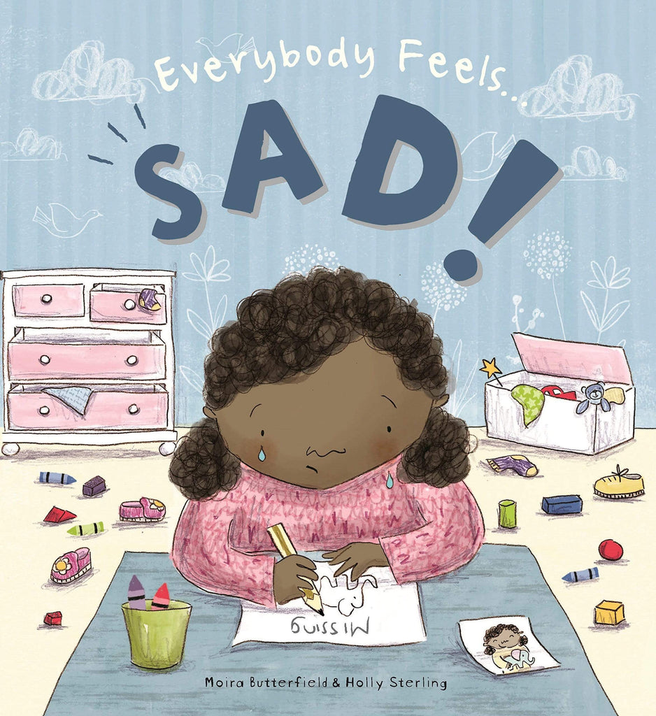 Marissa's Books & Gifts, LLC 9781609929343 Everybody Feels... Sad!
