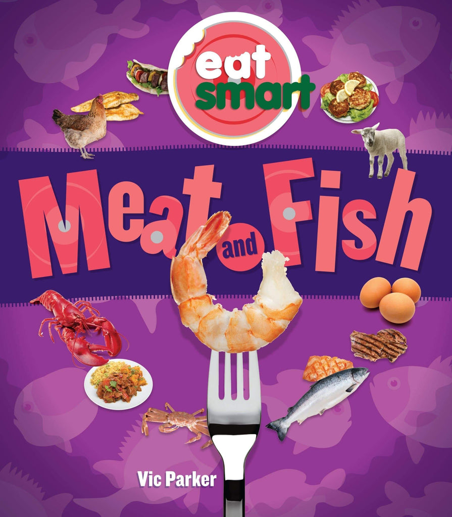 Marissa's Books & Gifts, LLC 9781609929602 Meat and Fish (Eat Smart)