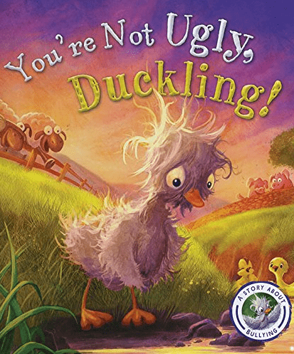 Marissa's Books & Gifts, LLC 9781609929657 You're Not Ugly, Duckling!