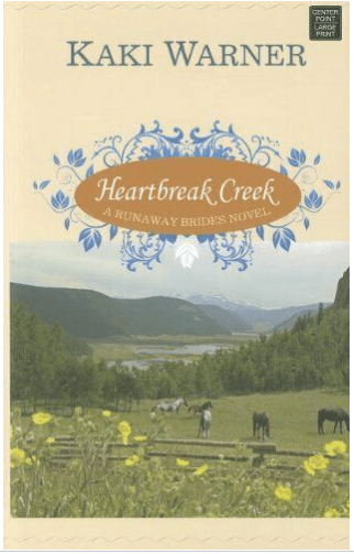 Marissa's Books & Gifts, LLC 9781611732429 Heartbreak Creek: Runaway Brides (Book 1) (Large Print)