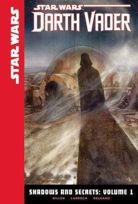 Star Wars: Shadows and Secrets Volume 1