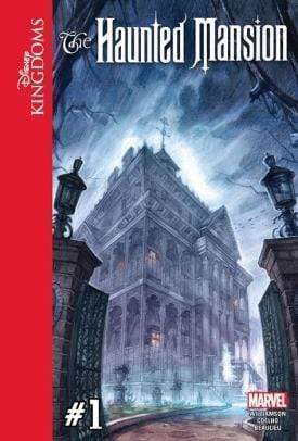 Disney Kingdoms: The Haunted Mansion #1