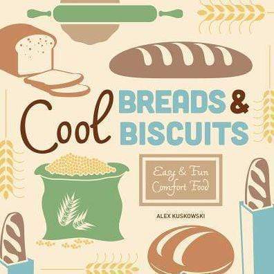 Marissa's Books & Gifts, LLC 9781624035005 Cool Breads & Biscuits: Easy & Fun Comfort Food