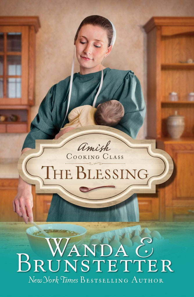 Marissa's Books & Gifts, LLC 9781624167454 The Blessing: Amish Cooking Class (Book 2)