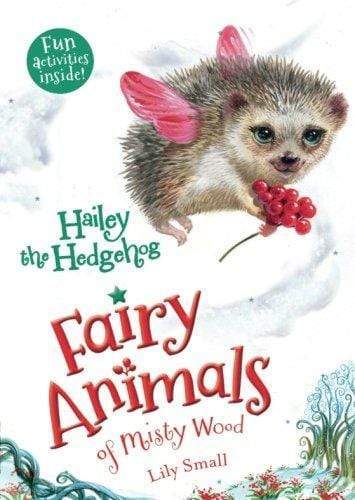 Marissa's Books & Gifts, LLC 9781627797351 Hailey the Hedgehog (Fairy Animals of Misty Wood Series)